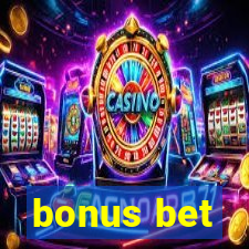 bonus bet