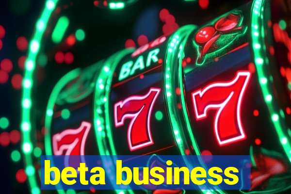 beta business