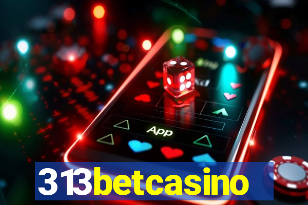 313betcasino