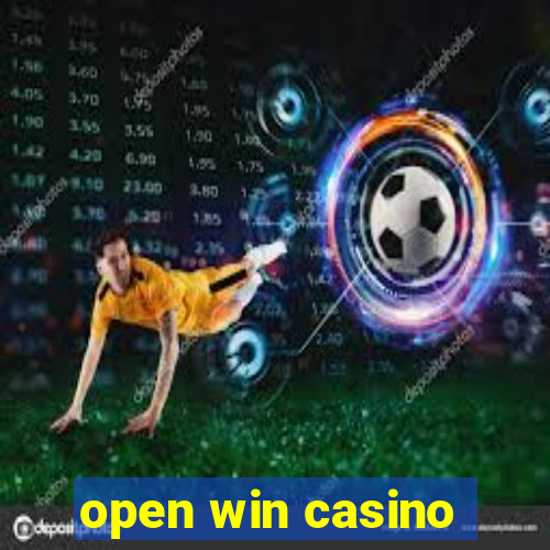 open win casino