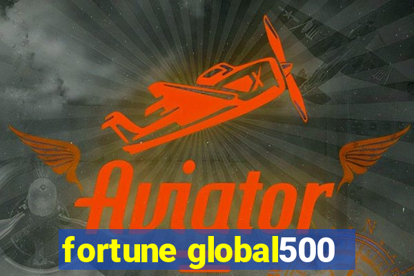 fortune global500