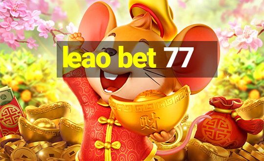 leao bet 77