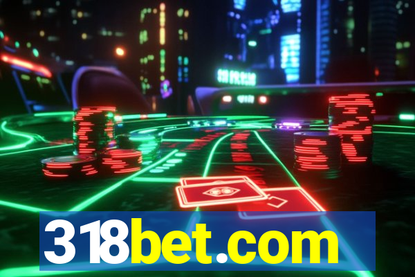 318bet.com