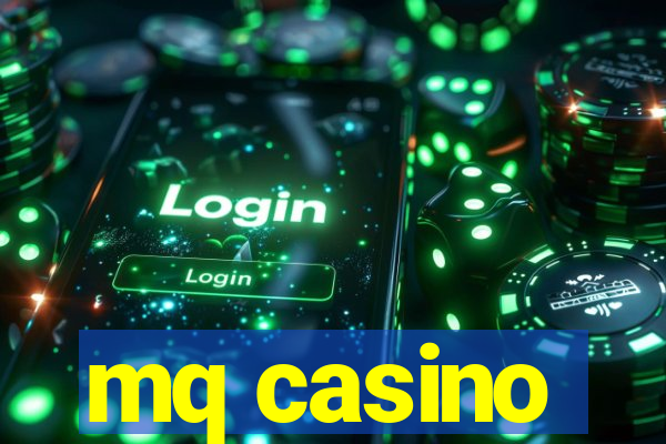 mq casino