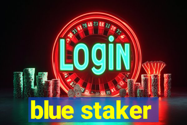 blue staker