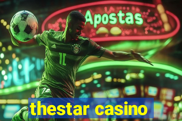 thestar casino