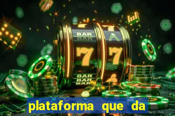 plataforma que da bonus de boas vindas