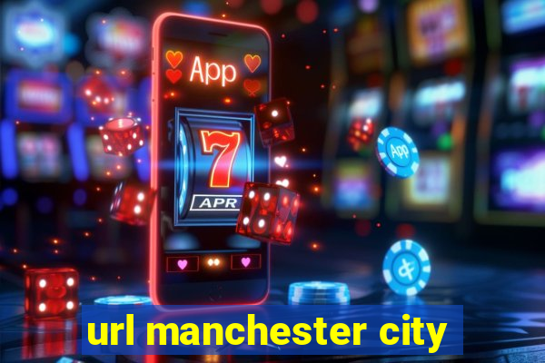 url manchester city