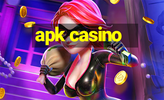 apk casino