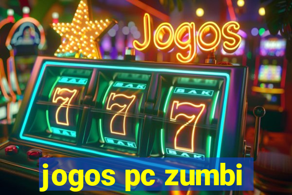 jogos pc zumbi