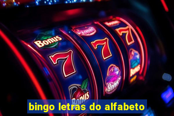 bingo letras do alfabeto