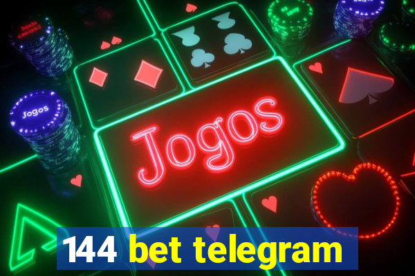 144 bet telegram