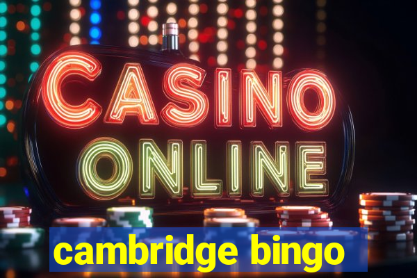 cambridge bingo