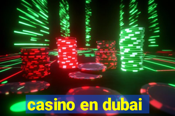 casino en dubai