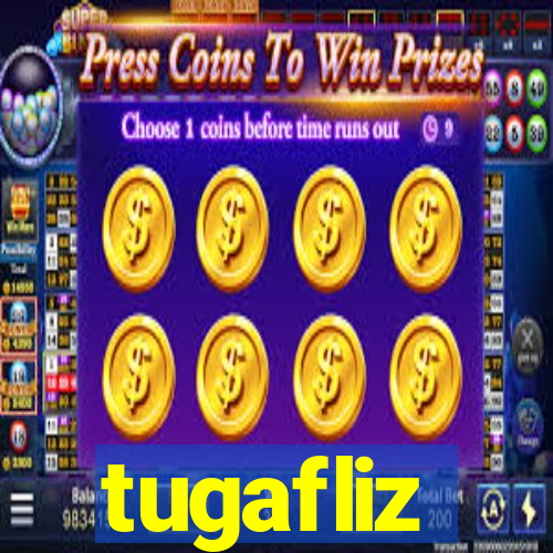 tugafliz