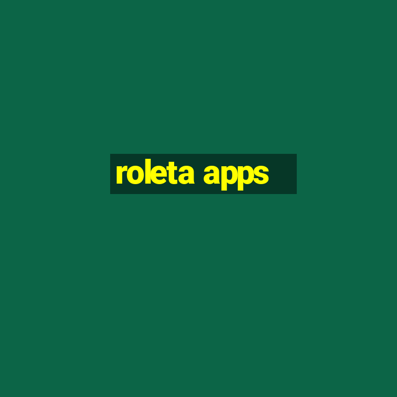 roleta apps