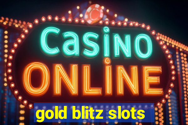 gold blitz slots