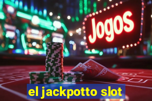 el jackpotto slot