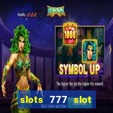 slots 777 slot machine games