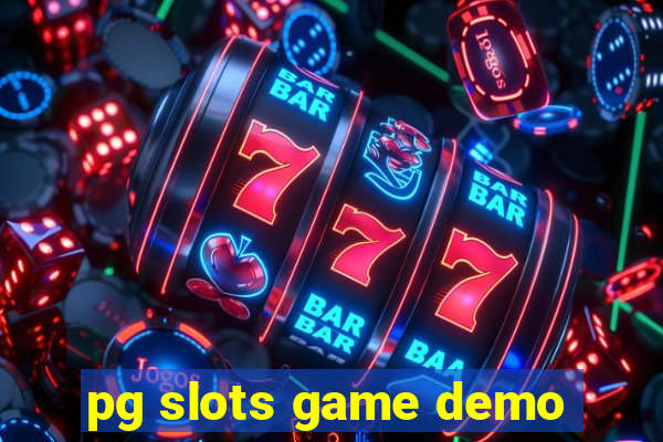 pg slots game demo