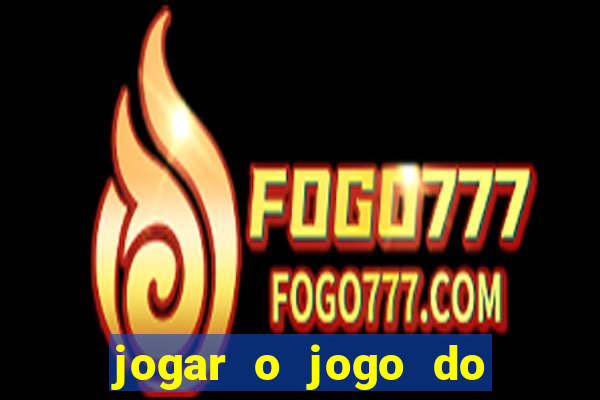 jogar o jogo do tigrinho grátis