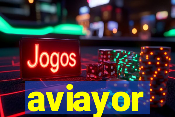 aviayor