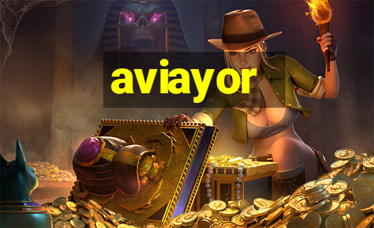 aviayor