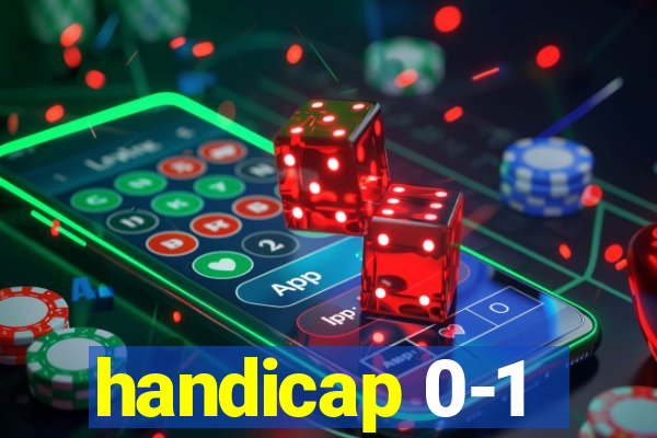 handicap 0-1