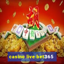 casino live bet365