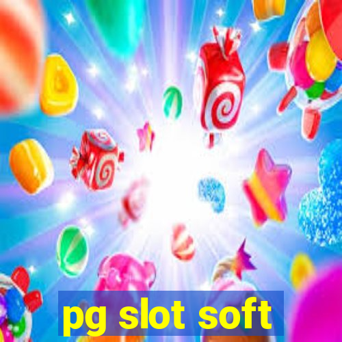 pg slot soft