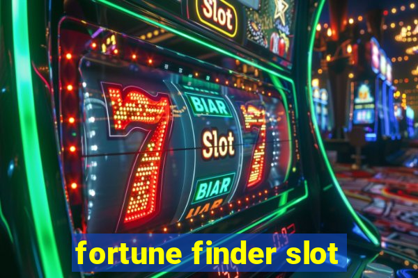 fortune finder slot