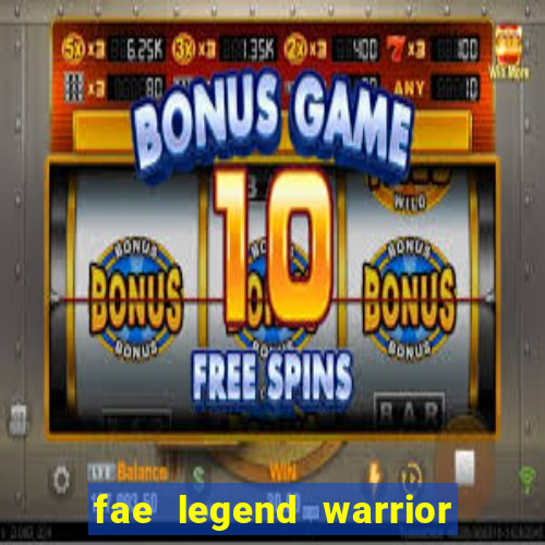 fae legend warrior slot review