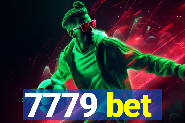 7779 bet