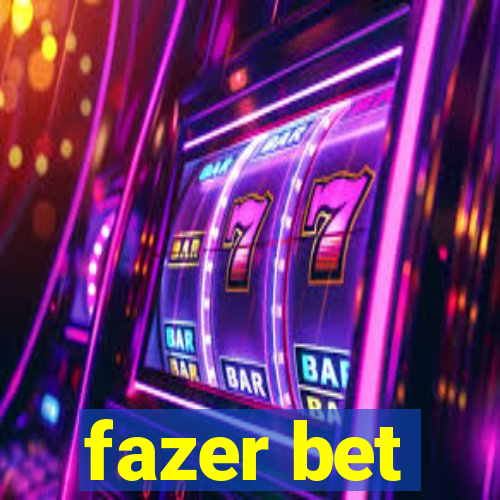 fazer bet