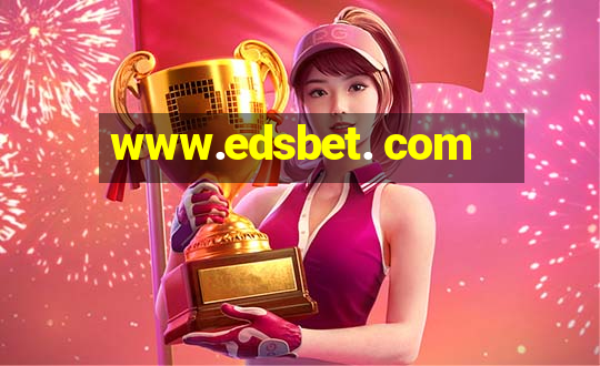 www.edsbet. com