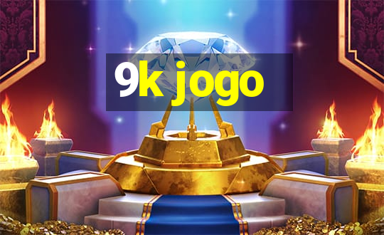 9k jogo