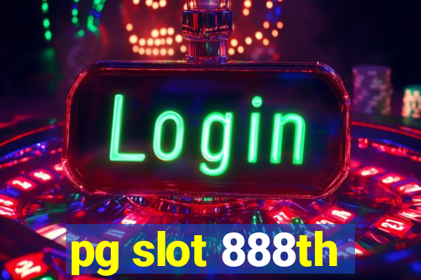 pg slot 888th