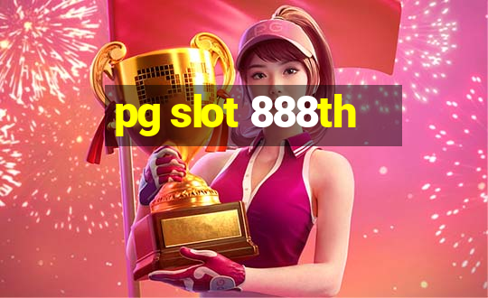 pg slot 888th