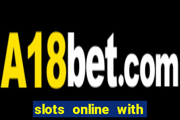 slots online with real money