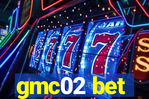 gmc02 bet