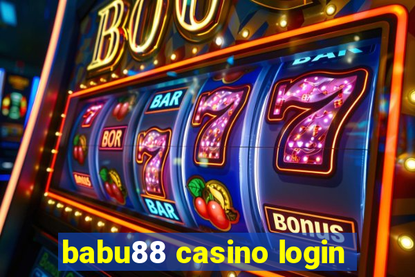 babu88 casino login