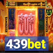 439bet