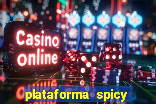 plataforma spicy bet é confiável