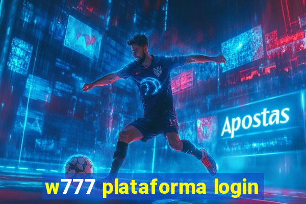 w777 plataforma login