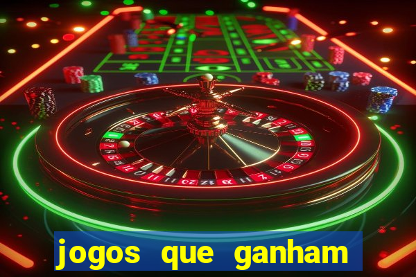 jogos que ganham dinheiro sem depositar