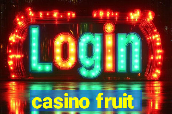 casino fruit