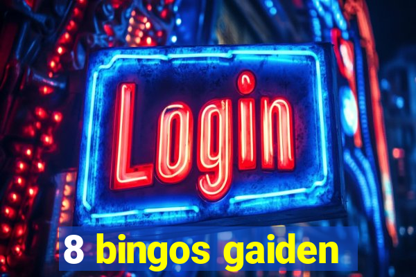 8 bingos gaiden