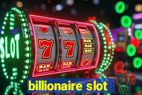 billionaire slot