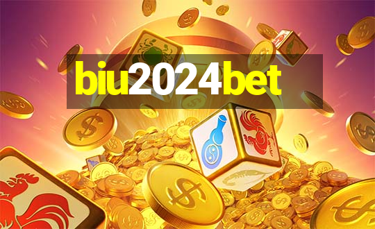 biu2024bet