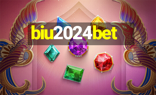 biu2024bet